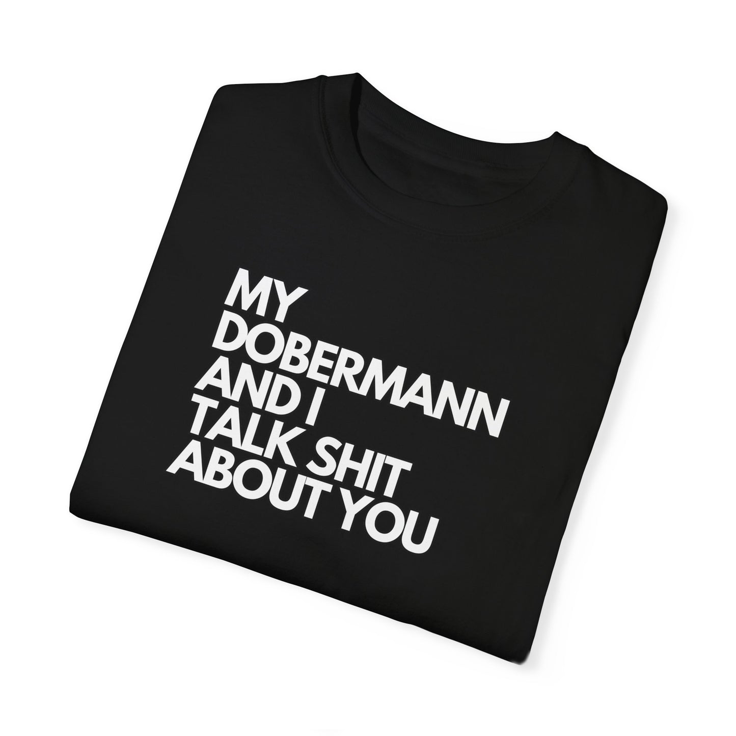 Dobermann 1 Unisex Garment-Dyed T-shirt