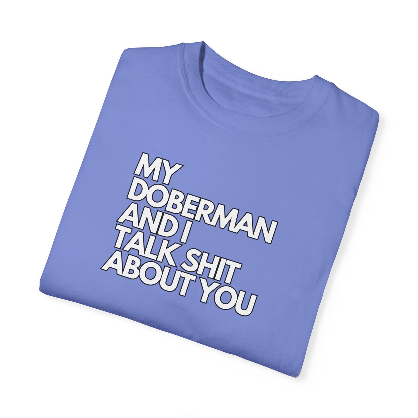 Doberman 6 Unisex Garment-Dyed T-shirt