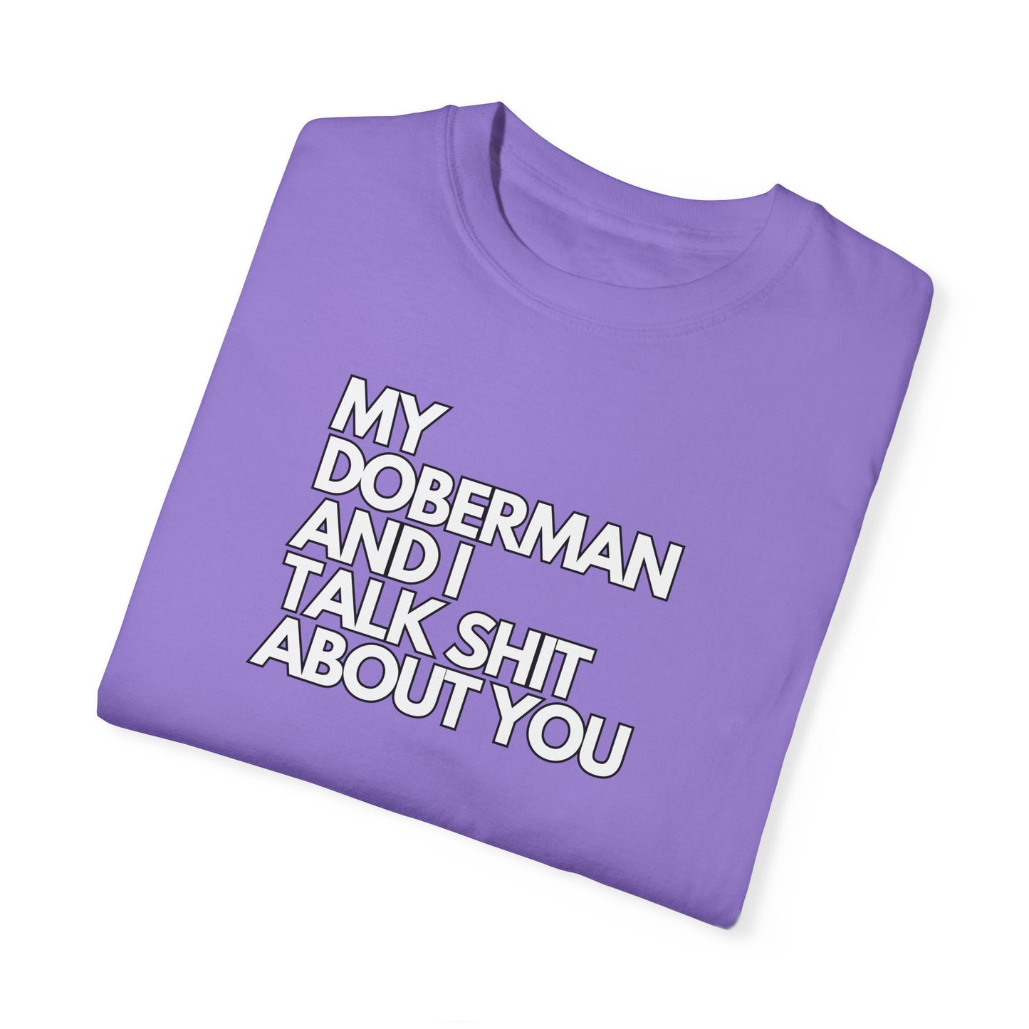 Doberman 6 Unisex Garment-Dyed T-shirt