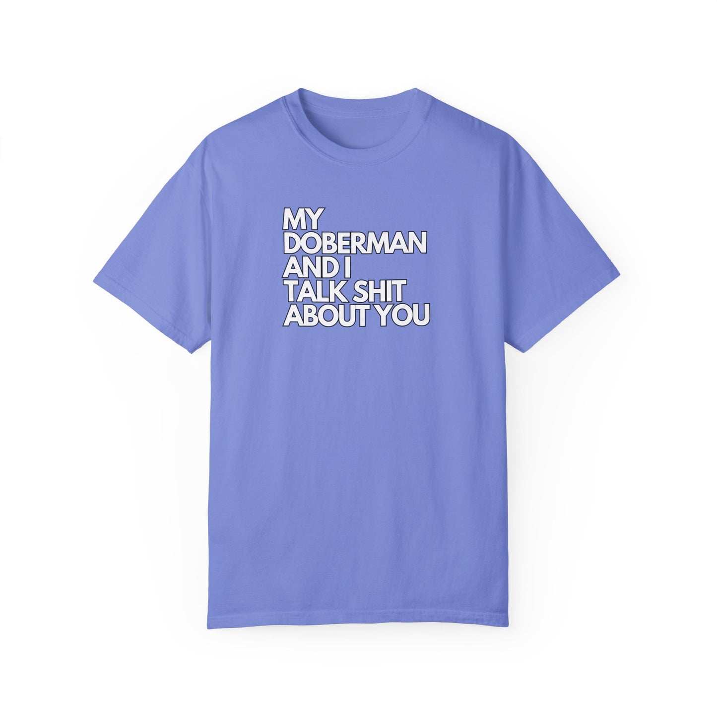 Doberman 6 Unisex Garment-Dyed T-shirt