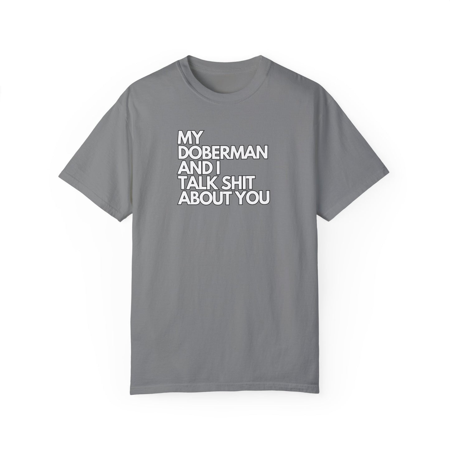 Doberman 6 Unisex Garment-Dyed T-shirt